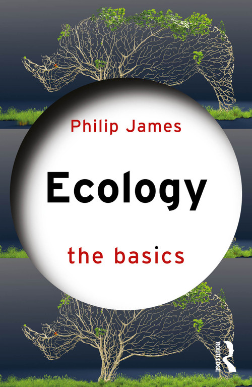 Ecology the basics by Philip James, 9781032994970