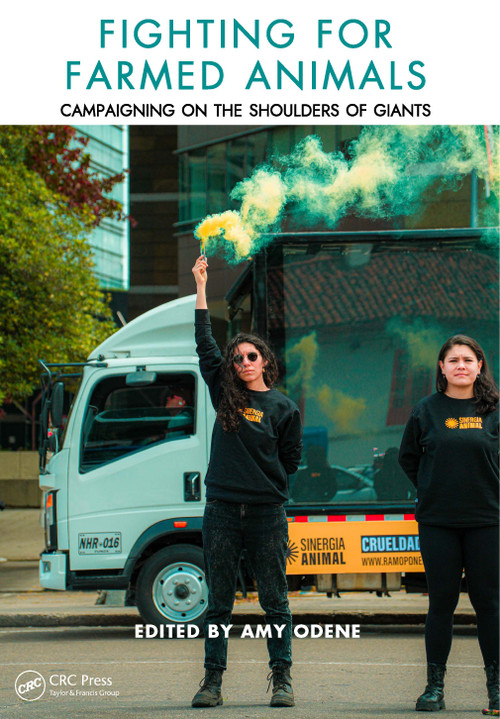 Fighting for Farmed Animals (Campaigning on the Shoulders of Giants) by Amy Odene, 9781041072003
