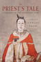 The Priest's Tale (A Fantasy of the Spiritual Life) by James Ishmael Ford, 9781966608783