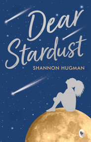 Dear Stardust by Shannon Hugman, 9789370897953