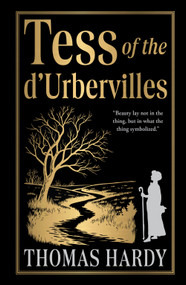 Tess of the d'Urbervilles (Deluxe Hardbound Edition) by Thomas Hardy, 9789362149046