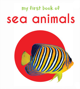 My First Book of Sea Animals: First Board Book by Wonder House Books, 9789386538444