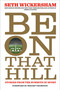 Be on That Hill (Stories from the Summits of Sport) by Seth Wickersham, Wright Thompson, 9781368099172