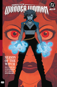 Absolute Wonder Woman Vol. 3: Season of the Witch by Kelly Thompson, Hayden Sherman, 9781799508953