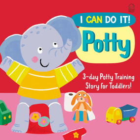 I can Do It! Potty 3 Day Potty Training Story for Toddlers by Wonder House Books, Liza Lewis, 9789370891913
