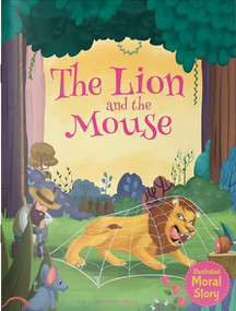 Lion and the Mouse - Illustrated Moral Story for Children , The by Wonder House Books, 9789354406881