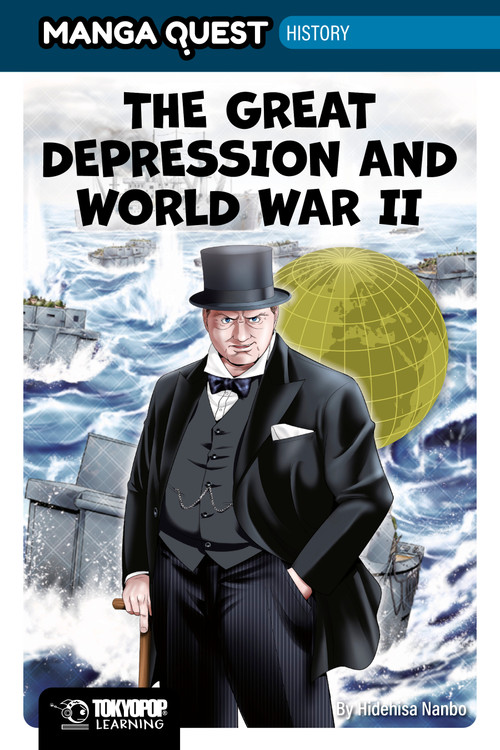 Manga Quest History: The Great Depression and WWII (Hardcover) by Hidehisa Nanbo, 9781427889843