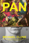 Pan (A Novel) by Michael Clune, 9780593834442
