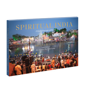 Spiritual India (A Kaleidoscope of Faith) by Briana Blasko, 9789370894211