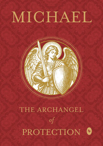 Michael: The Archangel of Protection by White Arrow Books, 9789370896628