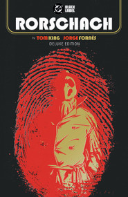 Rorschach by Tom King and Jorge Fornes: Deluxe Edition by Tom King, Jorge Fornes, 9781799509721