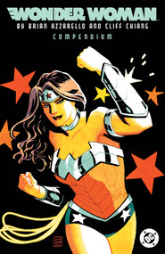 Wonder Woman by Brian Azzarello and Cliff Chiang Compendium by Brian Azzarello, Cliff Chiang, 9781799509660