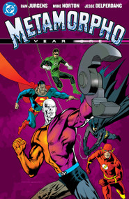 Metamorpho: Year One (New Edition) by Dan Jurgens, Dan Jurgens, Mike Norton, 9781799509875