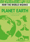 How the World Works: Planet Earth (From Molten Rock in Space to the Place We Live) by Anne Rooney, 9781398800564