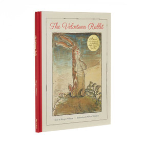 The Velveteen Rabbit (A Faithful Reproduction of the Children's Classic, Featuring the Original Artworks) by Williams, 9781398809314