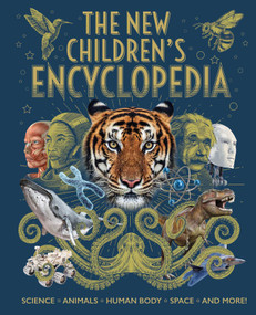 The New Children's Encyclopedia (Science, Animals, Human Body, Space, and More!) by Hibbert,Sparrow,Martin, 9781398809444