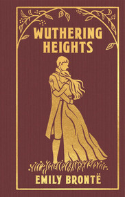 Wuthering Heights (Gilded Pocket Edition) by Emily Brontë, 9781398812208