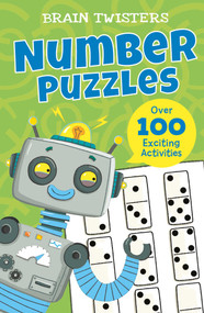 Brain Twisters: Number Puzzles (Over 80 Exciting Activities) by Finnegan, 9781398819818