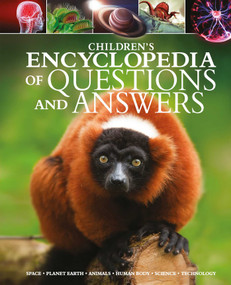 Children's Encyclopedia of Questions and Answers (Space, Planet Earth, Animals, Human Body, Science, Technology) by Regan, 9781398819993