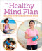 The Healthy Mind Plan (Holistic Tips to Boost Your Mood) by Emma Van Hinsbergh, 9781398820456
