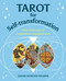 Tarot for Self-transformation (Your Journey to Happiness Mapped Out) by Sahar Huneidi Palmer, 9781398820463