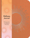 Wellness Journal (Find Your Way to Wellbeing Every Day) by Emma Van Hinsbergh, 9781398820913