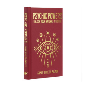 Psychic Powers (Unlock Your Natural Intuition) by Sahar Huneidi Palmer, 9781398820951