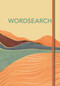Wordsearch (Over 200 Puzzles) by Eric Saunders, 9781398824584