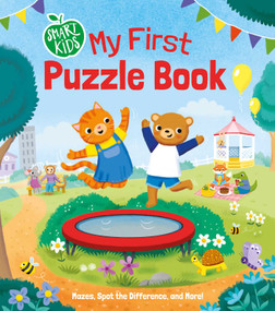 Smart Kids: My First Puzzle Book (Mazes, Spot the Difference and More!) by Stewart, 9781398825826