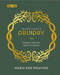 The Essential Book of Druidry (Connect with the Spirit of Nature) by Maria Ede-Weaving, 9781398826182
