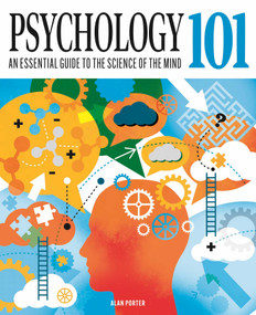 Psychology 101 (An Essential Guide To The Science of the Mind) by Alan Porter, 9781398827608
