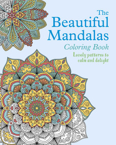 The Beautiful Mandalas Coloring Book by Tansy Willow, 9781398828438