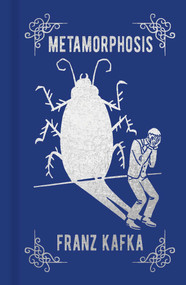 Metamorphosis (Gilded Pocket Edition) by Franz Kafka, Will Aaltonen Pearson, Will Aaltonen Pearson, 9781398830370