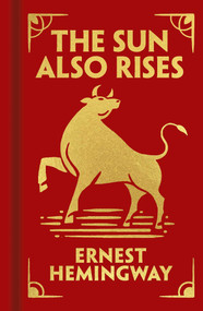 The Sun Also Rises (Gilded Pocket Edition) by Ernest Hemingway, 9781398830394