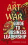 The Art of War Guide to Business Leadership by Dominic Hale, 9781398830516