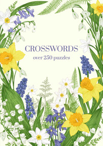 Crosswords (Over 250 Puzzles) by Eric Saunders, 9781398830783