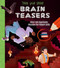 Train Your Brain! Brain Teasers (Over 100 Ingenious Puzzles for Smart Kids) by Regan, 9781398831100