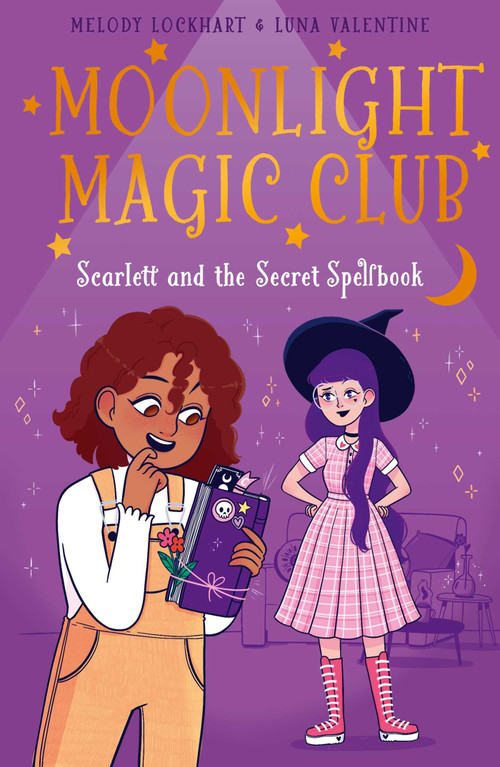 Moonlight Magic Club: Scarlett and the Secret Spellbook by Lockhart, 9781398836013
