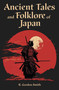 Ancient Tales and Folklore of Japan by Richard Gordon Smith, 9781398836112