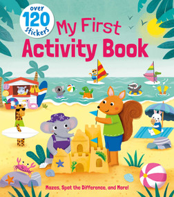 My First Activity Book (Mazes, Spot the Difference, and More! - Over 120 Stickers) by Regan, 9781398836631