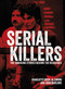 Serial Killers (The Shocking Stories Behind the Headlines) by Al Cimino, Charlotte Greig, John Marlowe, 9781398837263