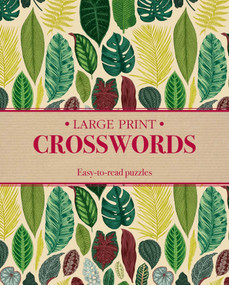 Large Print Crosswords (Easy-to-Read Puzzles) by Eric Saunders, 9781398838475