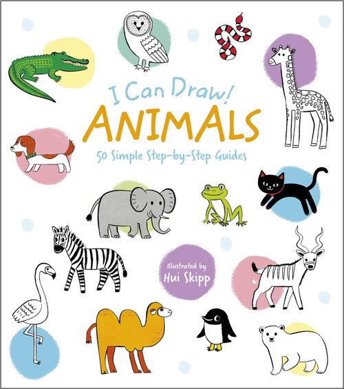 I Can Draw! Animals (50 Simple Step-by-Step Guides) by Potter, 9781398839182