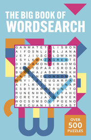 The Big Book of Wordsearch (Over 500 Puzzles) by Eric Saunders, 9781398839212