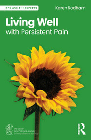 Living Well with Persistent Pain by Karen Rodham, 9781041093978