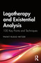 Logotherapy and Existential Analysis (100 Key Points and Techniques) by Pninit Russo-Netzer, 9781041035954