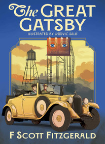 The Great Gatsby (Illustrated by Ludovic Salle) by F. Scott Fitzgerald, Ludovic Salle, 9781398843363