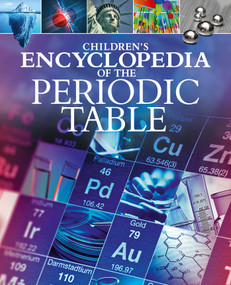 Children's Encyclopedia of the Periodic Table by Bingham, 9781398843714