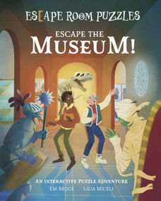 Escape Room Puzzles: Escape the Museum! (An Interactive Puzzle Adventure) by Bruce, 9781398843912