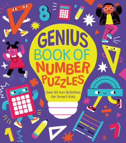 Genius Book of Number Puzzles (Over 80 Fun Activities for Smart Kids) by Regan, 9781398844223